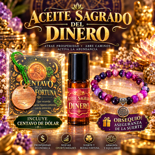 Fascículo: Aceite Sagrado del Dinero y Centavo de la fortuna